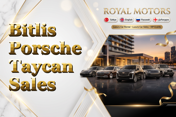 Bitlis Porsche Taycan Sales