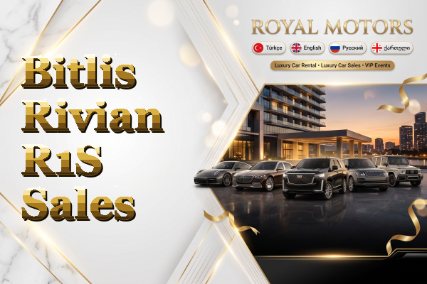 Bitlis Rivian R1S Sales