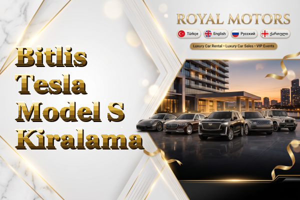 Bitlis Tesla Model S Kiralama