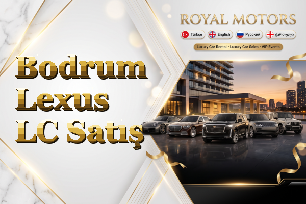 Bodrum Lexus LC Satış