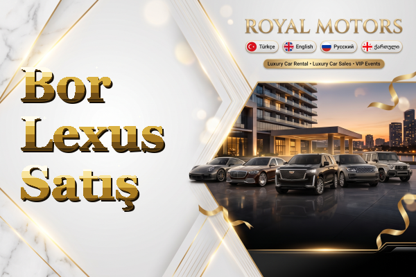 Bor Lexus Satış