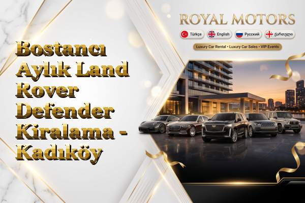 Bostancı Aylık Land Rover Defender Kiralama - Kadıköy