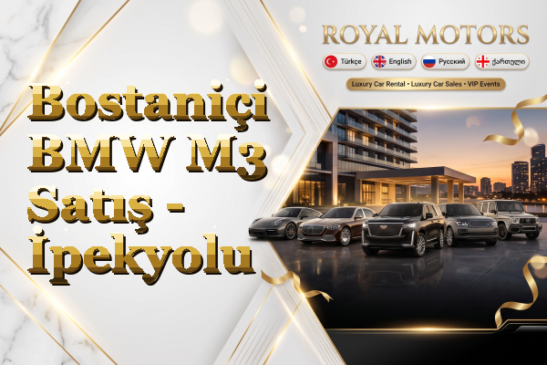Bostaniçi BMW M3 Satış - İpekyolu