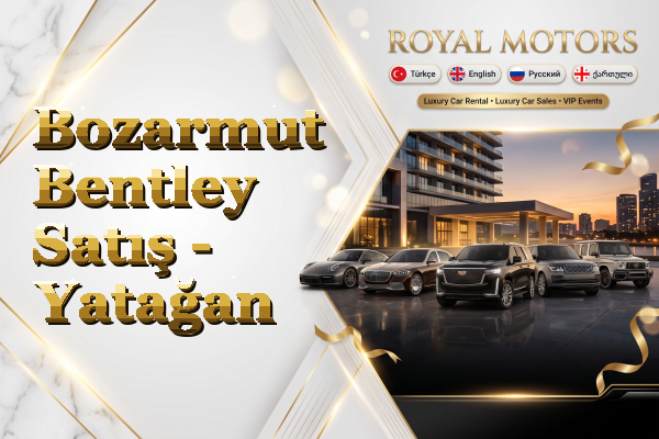 Bozarmut Bentley Satış - Yatağan