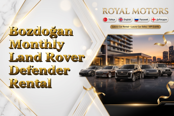 Bozdoğan Monthly Land Rover Defender Rental