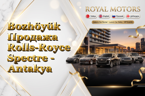 Bozhöyük Продажа Rolls-Royce Spectre - Antakya
