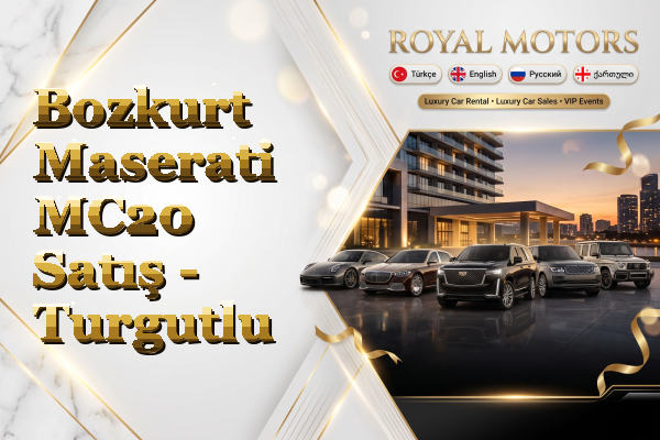Bozkurt Maserati MC20 Satış - Turgutlu