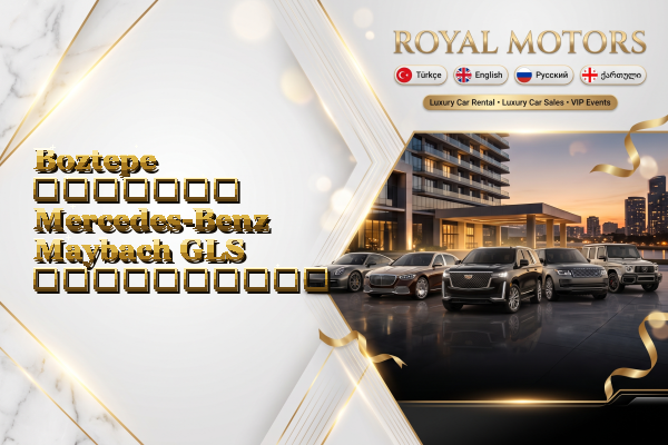 Boztepe მძღოლით Mercedes-Benz Maybach GLS გაქირავება