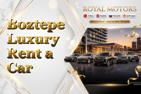 Boztepe Luxury Rent a Car