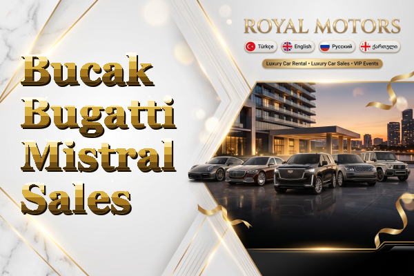 Bucak Bugatti Mistral Sales