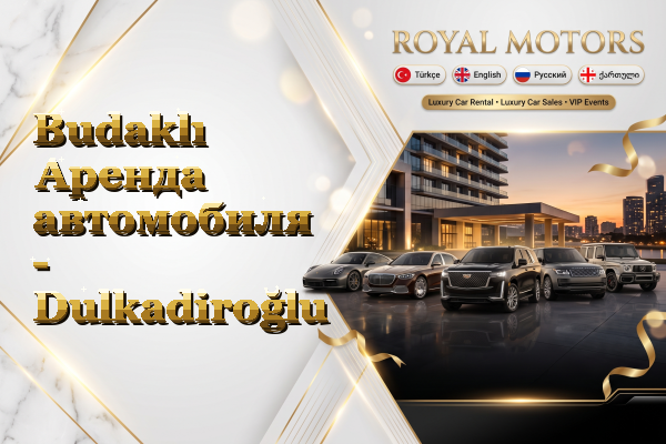 Budaklı Аренда автомобиля - Dulkadiroğlu