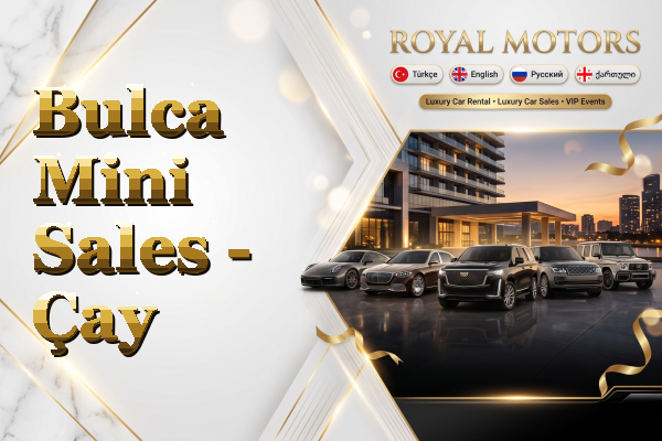 Bulca Mini Sales - Çay