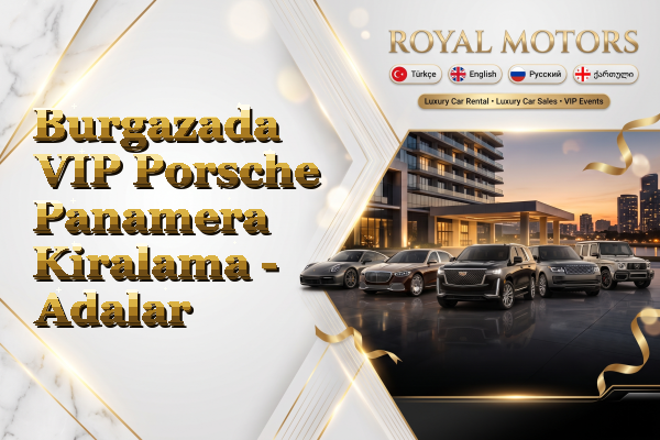 Burgazada VIP Porsche Panamera Kiralama - Adalar