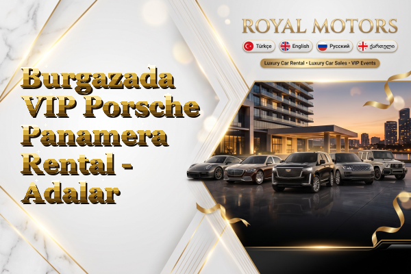 Burgazada VIP Porsche Panamera Rental - Adalar