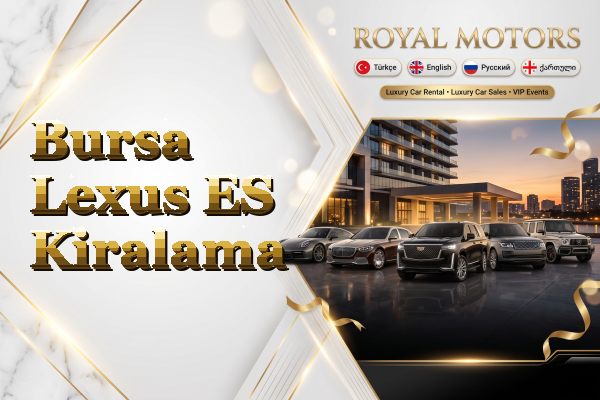 Bursa Lexus ES Kiralama