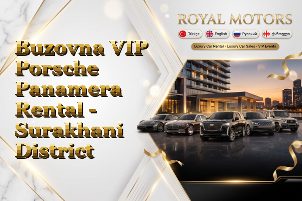 Buzovna VIP Porsche Panamera Rental - Surakhani District