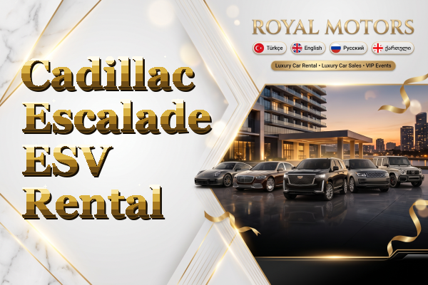 Cadillac Escalade ESV Rental