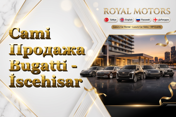 Cami Продажа Bugatti - İscehisar