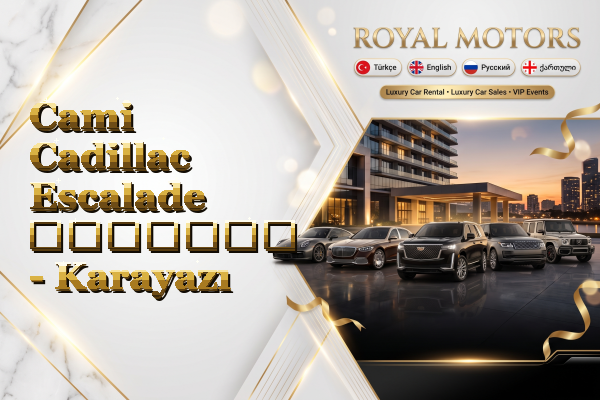 Cami Cadillac Escalade გაყიდვა - Karayazı