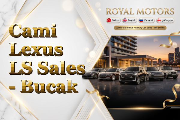 Cami Lexus LS Sales - Bucak