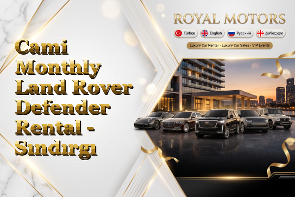 Cami Monthly Land Rover Defender Rental - Sındırgı