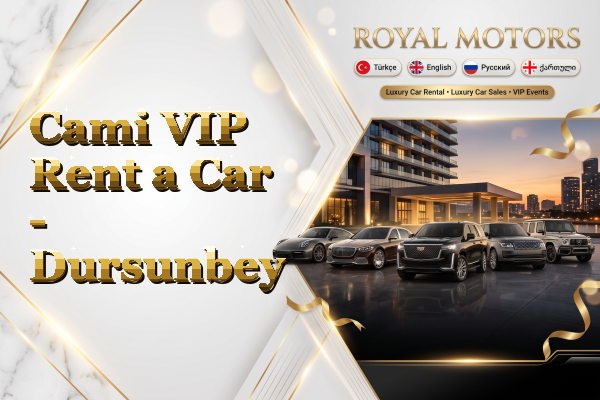 Cami VIP Rent a Car - Dursunbey