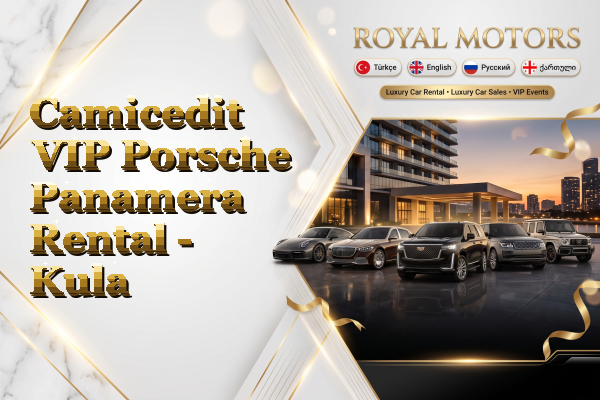 Camicedit VIP Porsche Panamera Rental - Kula
