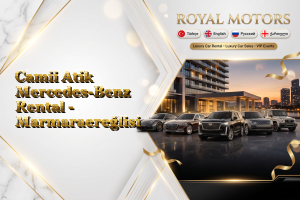 Camii Atik Mercedes-Benz Rental - Marmaraereğlisi