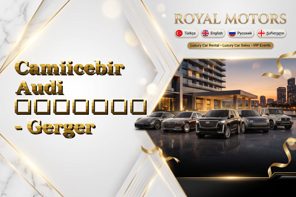 Camiicebir Audi გაყიდვა - Gerger