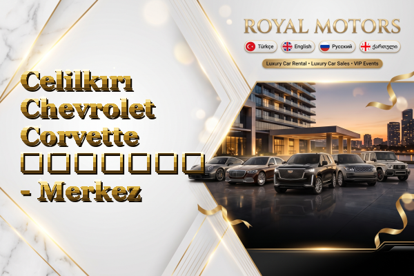 Celilkırı Chevrolet Corvette გაყიდვა - Merkez
