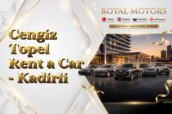 Cengiz Topel Rent a Car - Kadirli