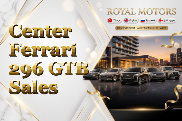 Center Ferrari 296 GTB Sales