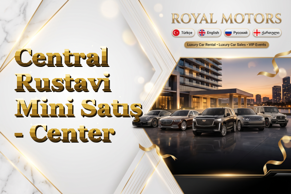 Central Rustavi Mini Satış - Center