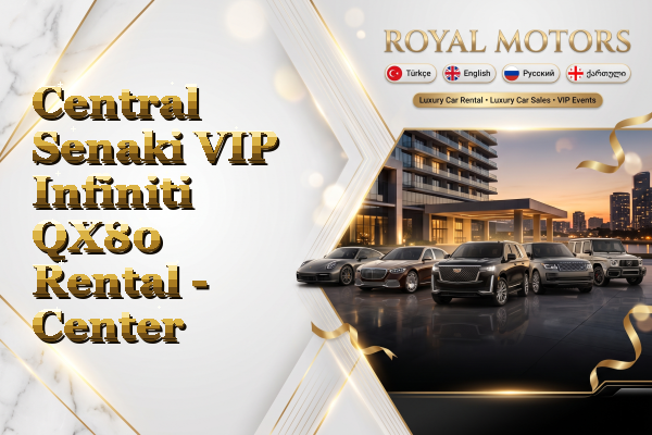 Central Senaki VIP Infiniti QX80 Rental - Center