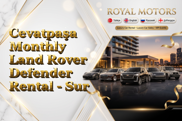 Cevatpaşa Monthly Land Rover Defender Rental - Sur