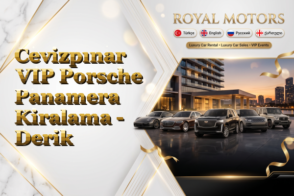 Cevizpınar VIP Porsche Panamera Kiralama - Derik