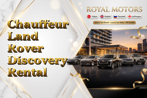 Chauffeur Land Rover Discovery Rental