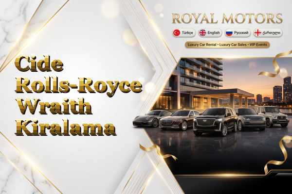 Cide Rolls-Royce Wraith Kiralama