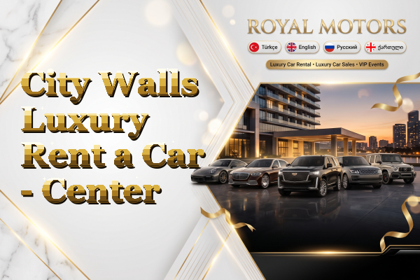 City Walls Luxury Rent a Car - Center