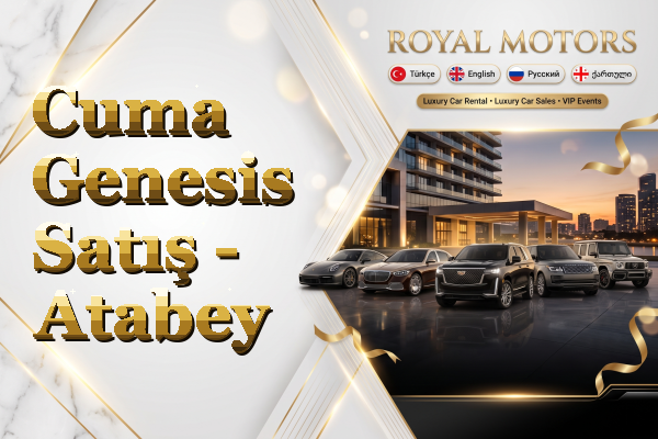 Cuma Genesis Satış - Atabey
