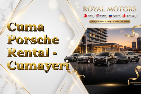 Cuma Porsche Rental - Cumayeri