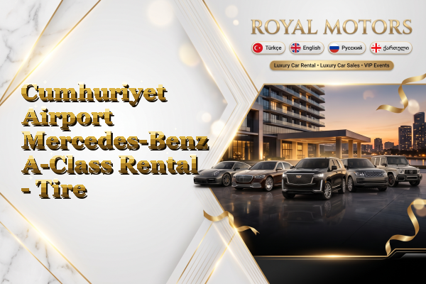 Cumhuriyet Airport Mercedes-Benz A-Class Rental - Tire