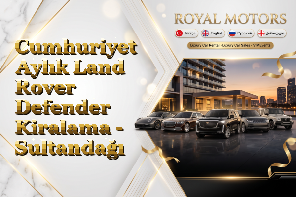 Cumhuriyet Aylık Land Rover Defender Kiralama - Sultandağı