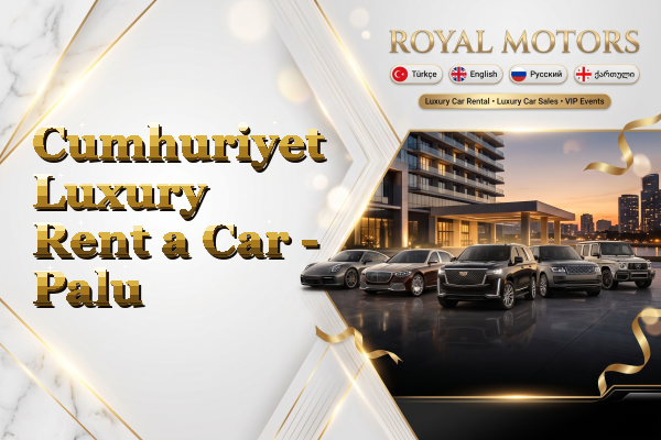 Cumhuriyet Luxury Rent a Car - Palu