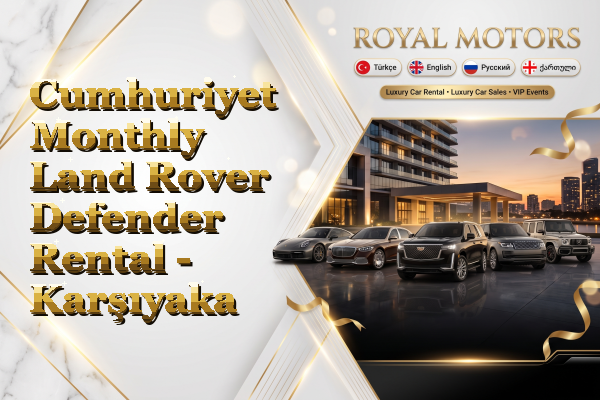 Cumhuriyet Monthly Land Rover Defender Rental - Karşıyaka