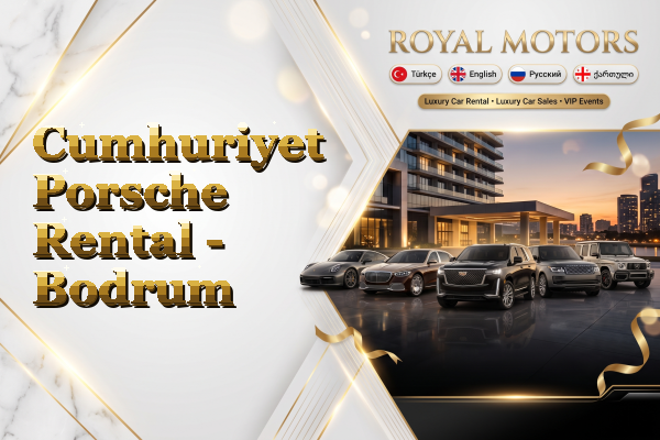 Cumhuriyet Porsche Rental - Bodrum