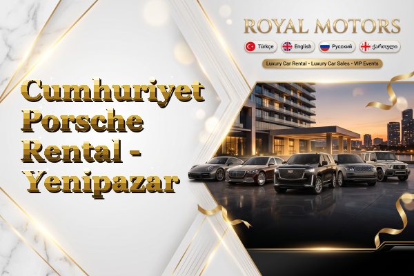 Cumhuriyet Porsche Rental - Yenipazar
