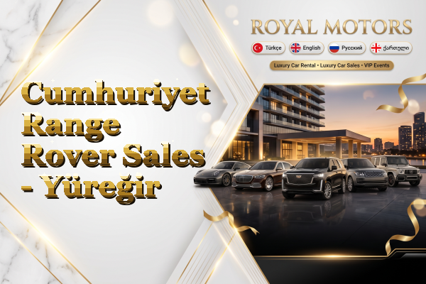 Cumhuriyet Range Rover Sales - Yüreğir