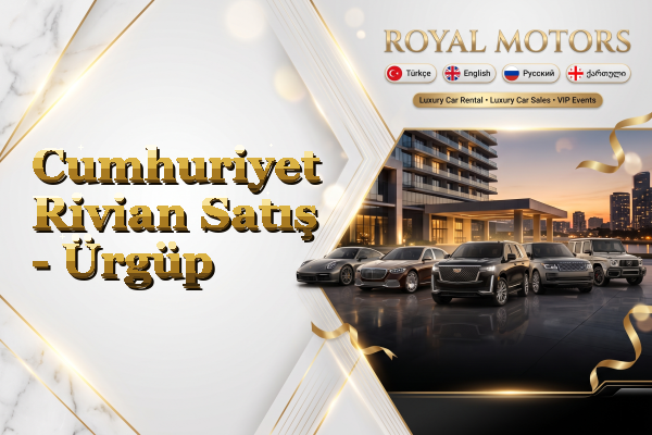 Cumhuriyet Rivian Satış - Ürgüp