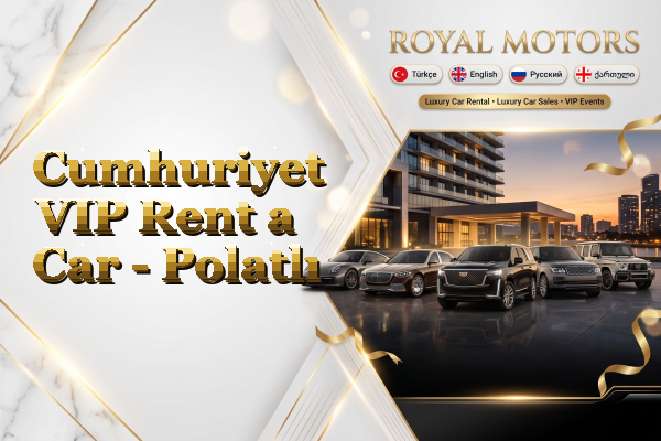 Cumhuriyet VIP Rent a Car - Polatlı